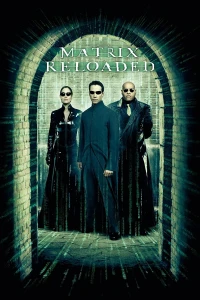 Ma Trận 2: Tái Lập - The Matrix Reloaded (2003)