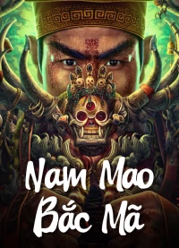 Nam Mao Bắc Mã - Nanmao and Beima (2023)