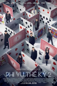 Phi Vụ Thế Kỷ 2 - Now You See Me 2 (2016)