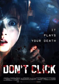 Trò Chơi Định Mệnh - Don't Click (2019)