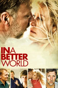 Trong một thế giới tốt đẹp hơn - In a Better World (2010)