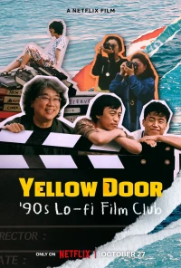 Yellow Door: Câu Lạc Bộ Phim Hàn Thập Niên 90 - Yellow Door: '90s Lo-fi Film Club (2023)